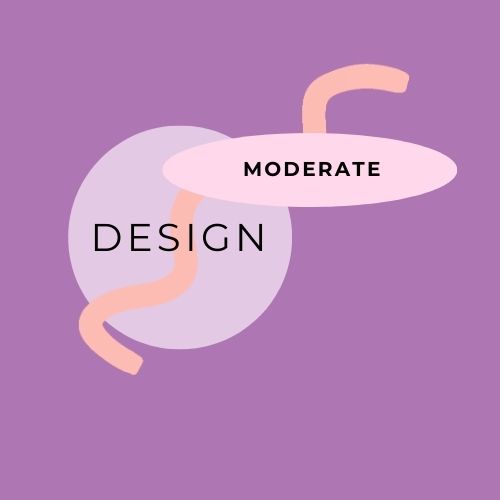 Custom Design- Moderate